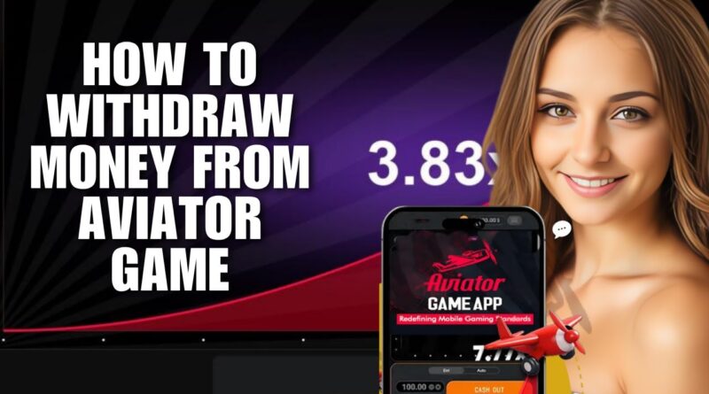 Withdraw From Aviator